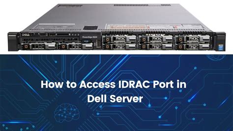 idrac|Full Access Management of PowerEdge Servers .